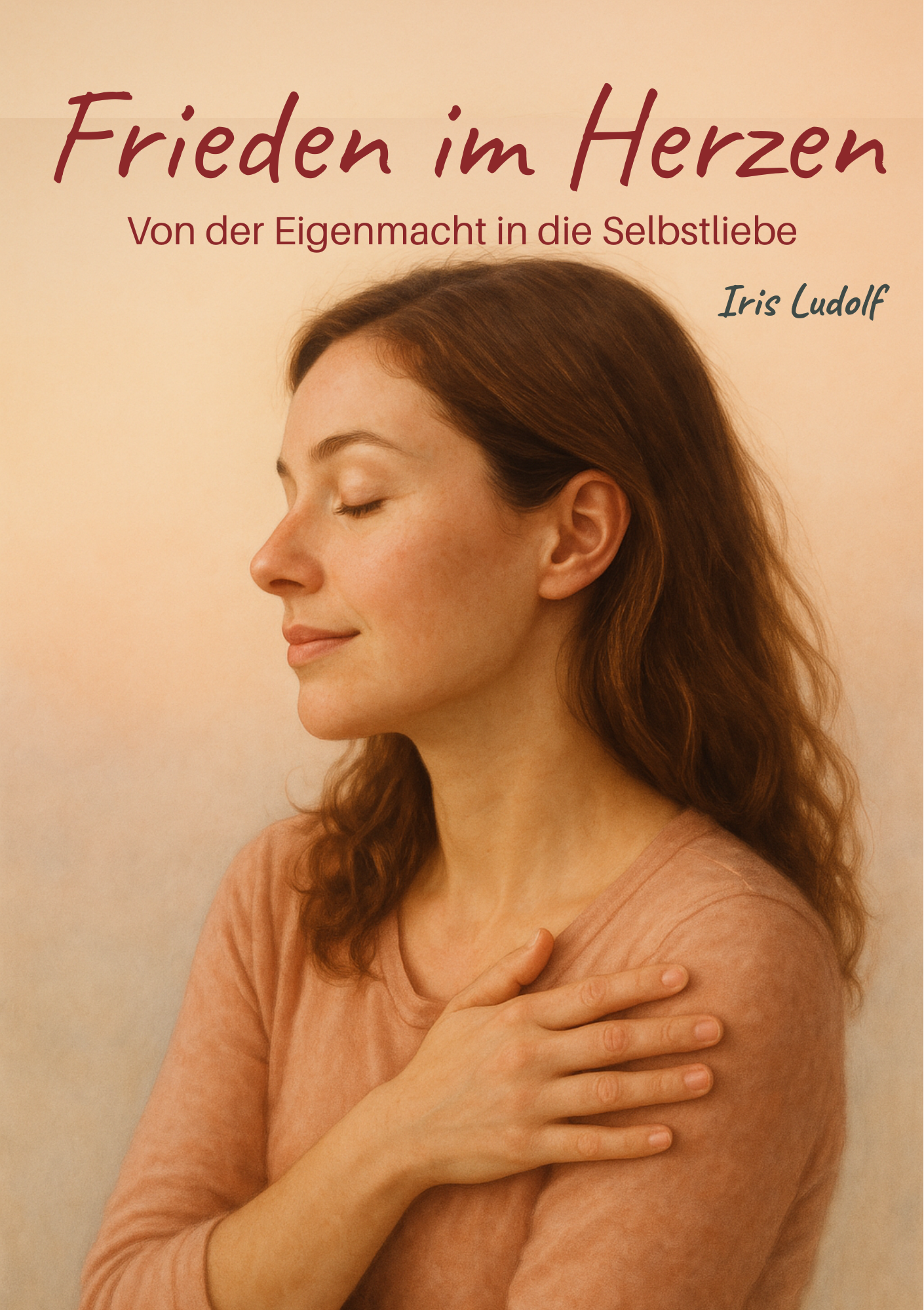 Frieden im Herzen – neue überarbeitete Buchausgabe