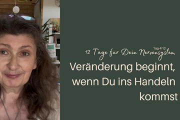Veränderung beginnt, wenn Du ins Handeln kommst | Tag 4 | Iris Ludolf |Friedensberaterin