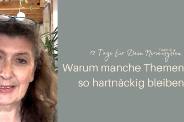 Warum manche Themen so hartnäckig bleiben | Tag 8 | Iris Ludolf |Friedensberaterin