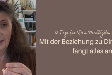 Mit der Beziehung zu Dir fängt alles an | Tag 9 | Iris Ludolf | Friedensberaterin