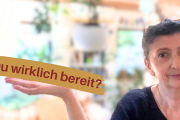 Bist Du wirklich bereit ? | Iris Ludolf | Friedensberatung