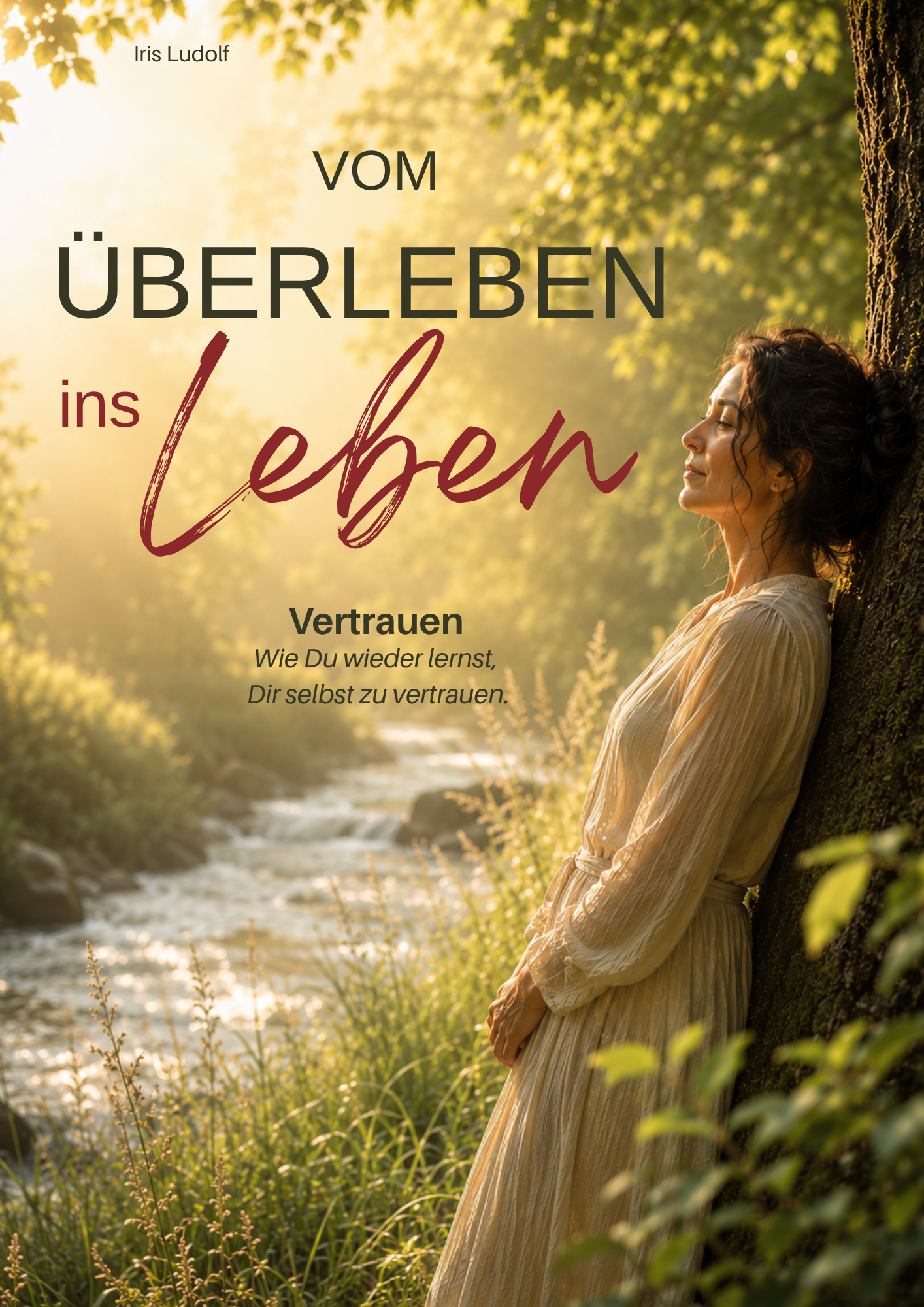 Vom Überleben ins Leben – Vertrauen